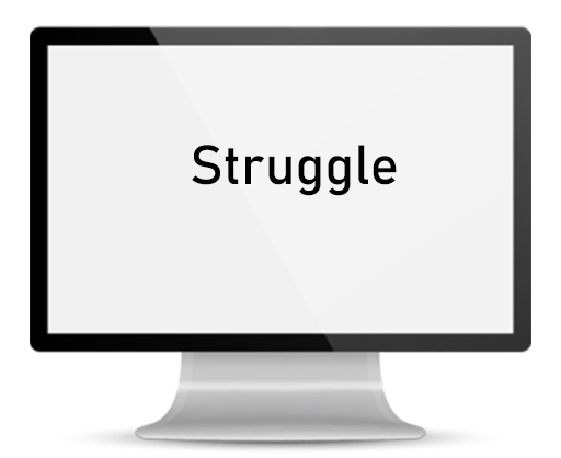 Struggle